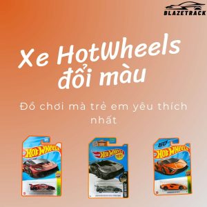 xe hotwheels đổi màu